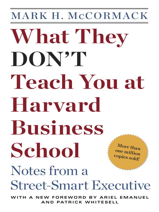 Title details for What They Don't Teach You at Harvard Business School by Mark H. McCormack - Available